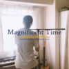 Magnificent Time / Travis covered by ITOI Akane