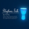 Rhythmic Talk - Bye The Way