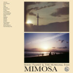 Mimosa - Sensu Planet & The Howling Fish