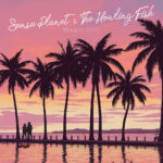 Magic Veil - Sensu Planet & The Howling Fish