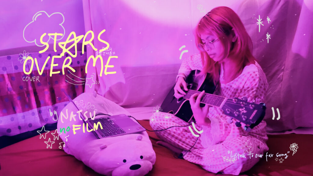 Stars Over Me - BOL4 covered by Natsu no Film