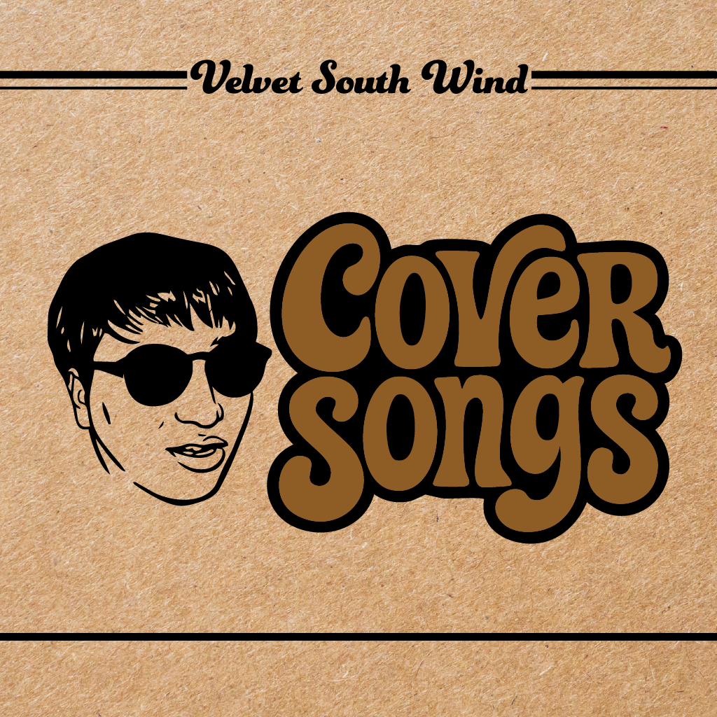 Velvet South Wind | Cover Songs (zh-TW)